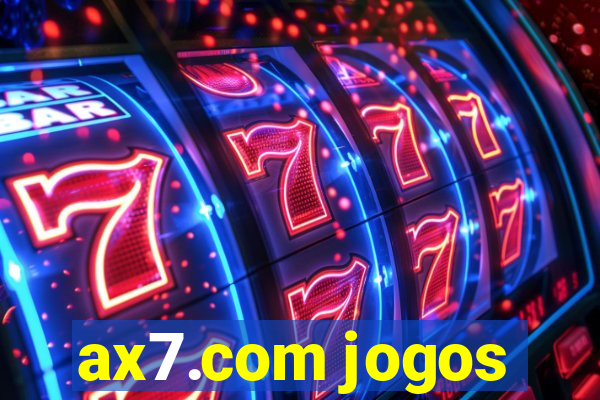 ax7.com jogos